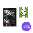 Brudne fragmenty gry (książka + zakładka magnetyczna piłka nożna piłkarska mundial)