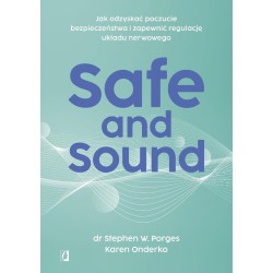 Safe and Sound. Jak odzyskać poczucie...