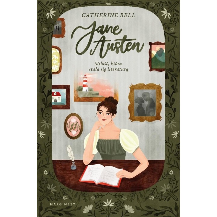 Jane Austen. Miłość, która stała się literaturą