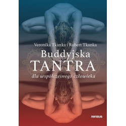 Buddyjska tantra dla współczesnego człowieka