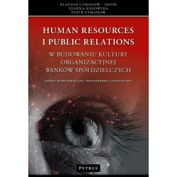 Human Resources i Public Relations w budowaniu...