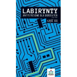 Labirynty antystresowe dla dorosłych cz.3