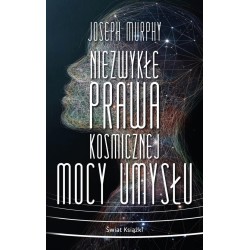 Niezwykłe prawa kosmicznej mocy umysłu pocket