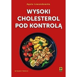 Wysoki cholesterol pod kontrolą