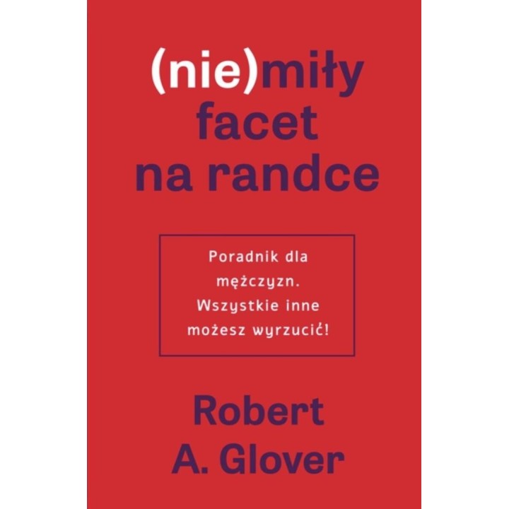 (Nie)miły facet na randce
