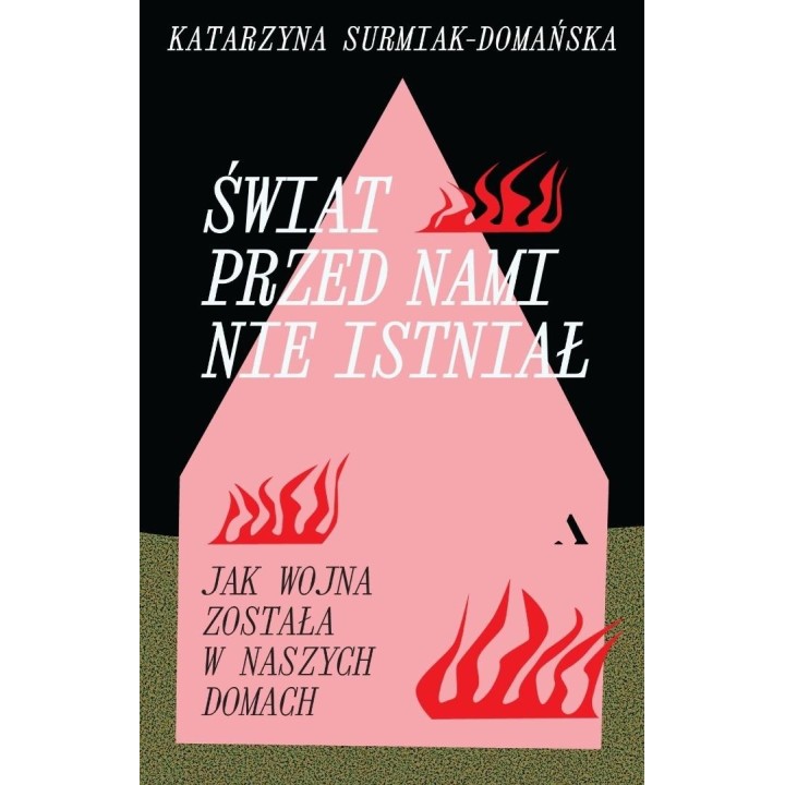 Świat przed nami nie istniał