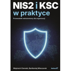 NIS2 i KSC w praktyce. Przewodnik wdrożeniowy...
