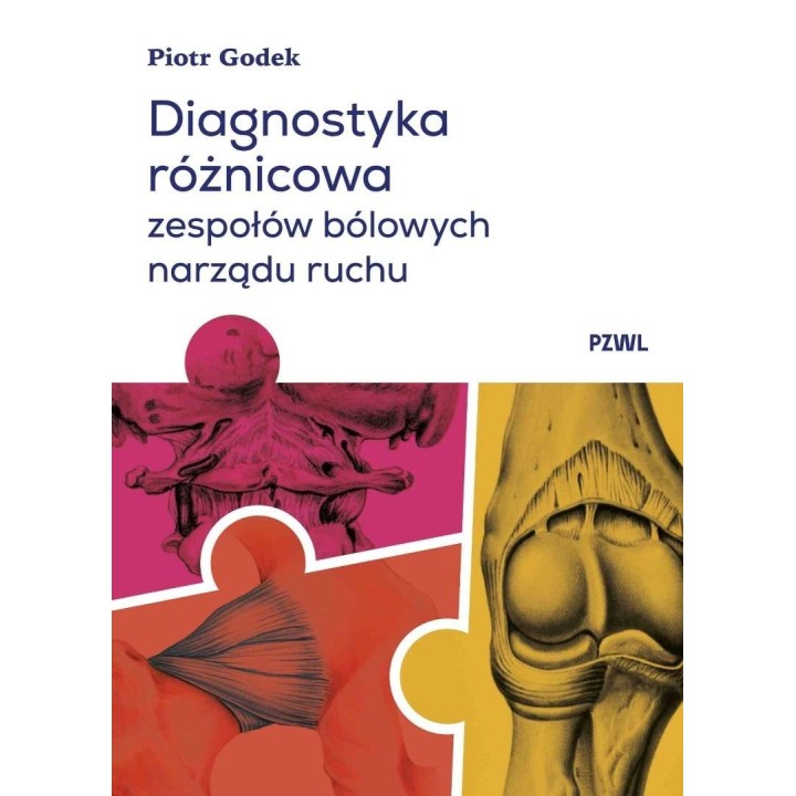 Diagnostyka różnicowa zespołów bólowych narządu...