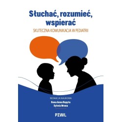 Słuchać, rozumieć, wspierać