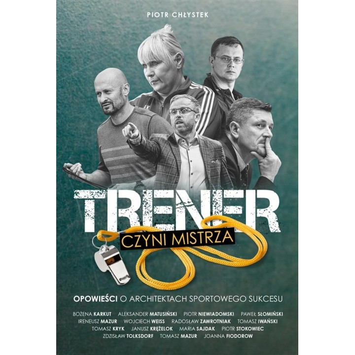 Trener czyni mistrza