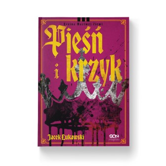 Pieśń i krzyk. Wydanie II