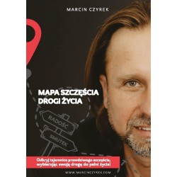Mapa szczęścia. Drogi życia