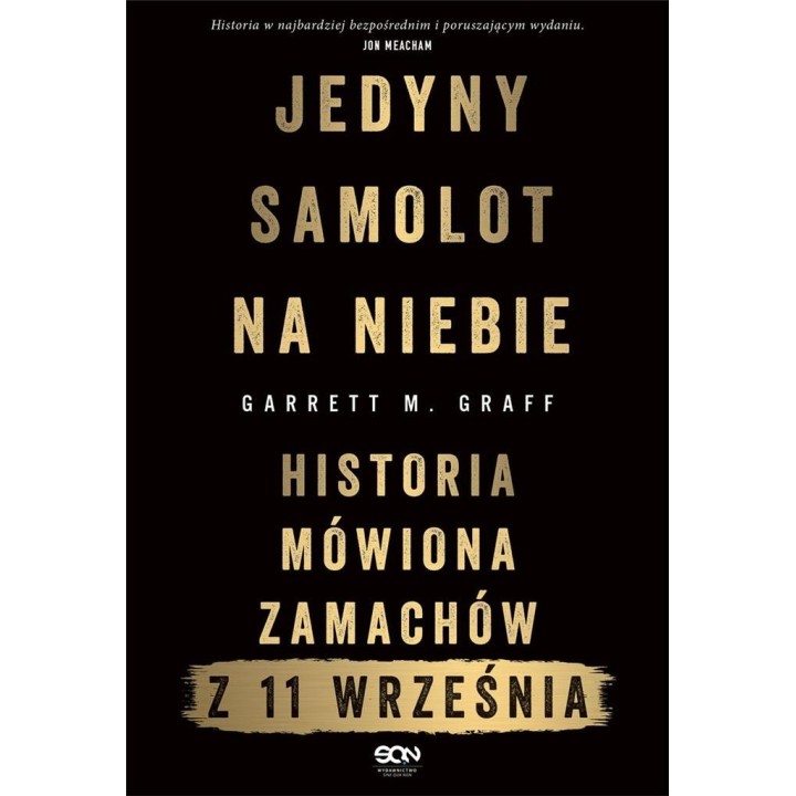 Jedyny samolot na niebie. Historia mówiona...