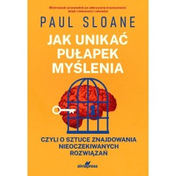 Jak unikać pułapek myślenia