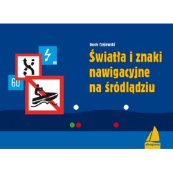 Światła i znaki nawigacyjne na śródlądziu