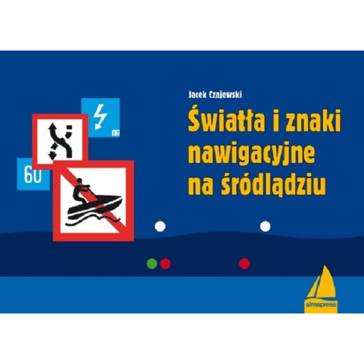Światła i znaki nawigacyjne na śródlądziu