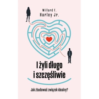 I żyli długo i szczęśliwie