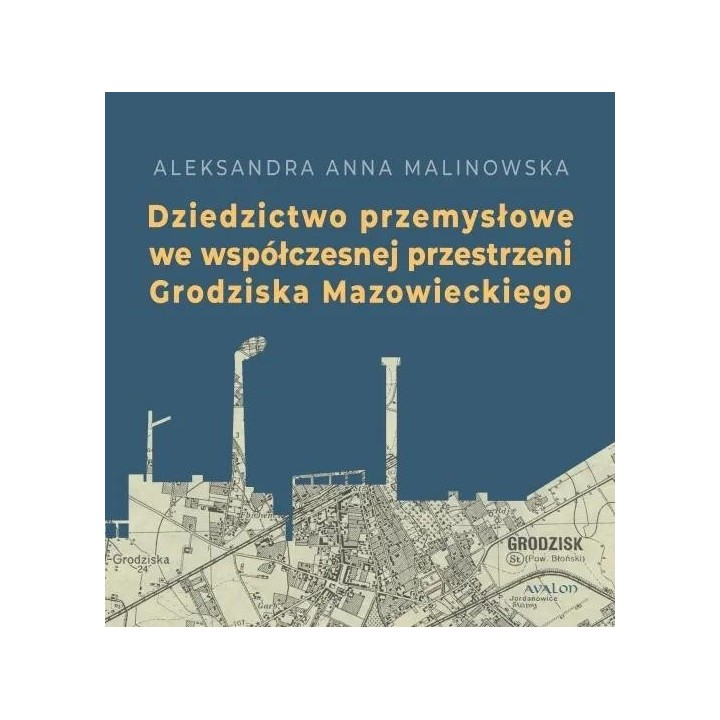 Dziedzictwo przemysłowe we współczesnej...