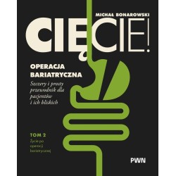 Cięcie! Operacja bariatryczna T.2