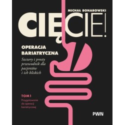 Cięcie! Operacja bariatryczna T.1