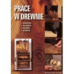 Prace w drewnie