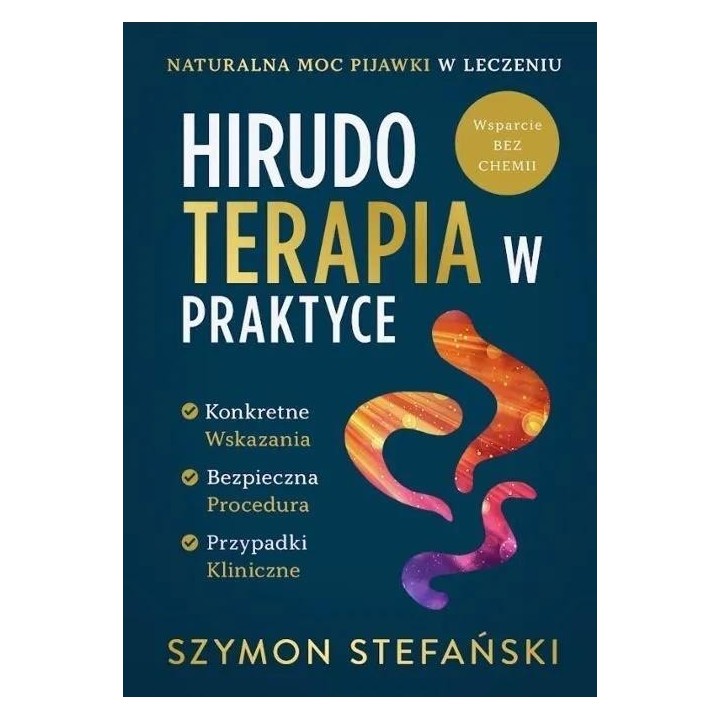 Hirudoterapia w Praktyce