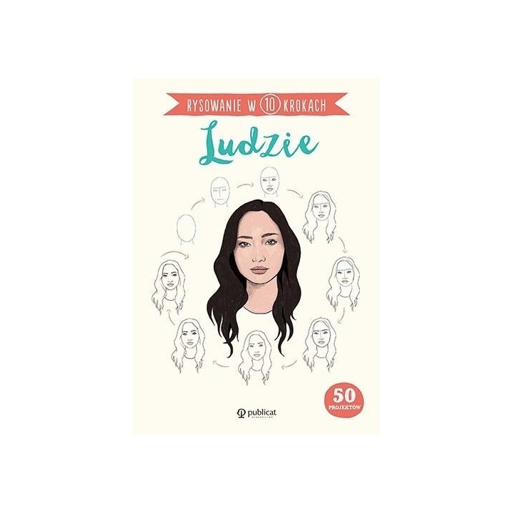 Rysowanie w 10 krokach. Ludzie