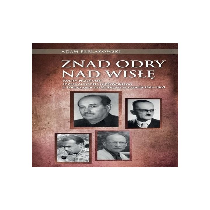 Znad Odry nad Wisłę