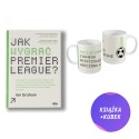 Jak wygrać Premier League? (książka + biały kubek Gram do końca, gdy piłka w grze)