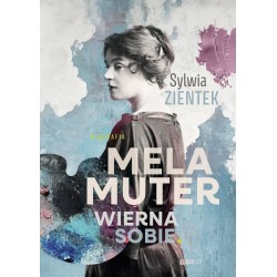 Mela Muter. Wierna sobie