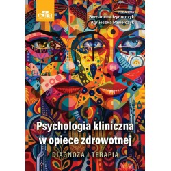 Psychologia kliniczna w opiece zdrowotnej