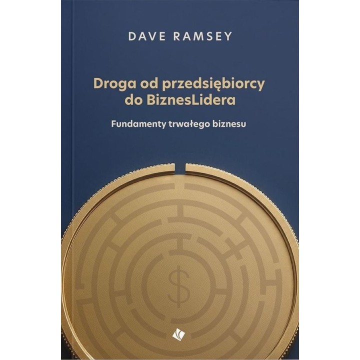 Droga od przedsiębiorcy do BiznesLidera