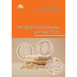 Probiotykoterapia w praktyce
