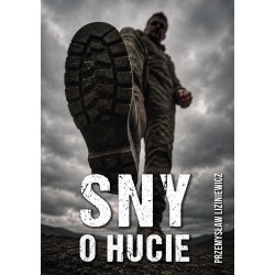 Sny o hucie
