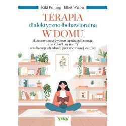 Terapia dialektyczno-behawioralna w domu