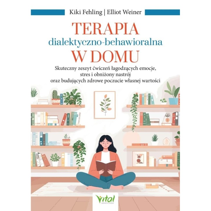 Terapia dialektyczno-behawioralna w domu