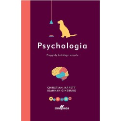 Psychologia. Przygody ludzkiego umysłu