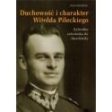 Duchowość i charakter Witolda Pileckiego