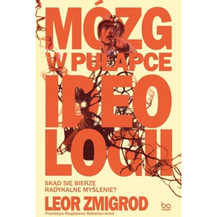 Mózg w pułapce ideologii