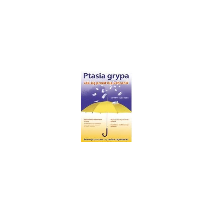 Ptasia Grypa. Jak się Przed nią Uchronić