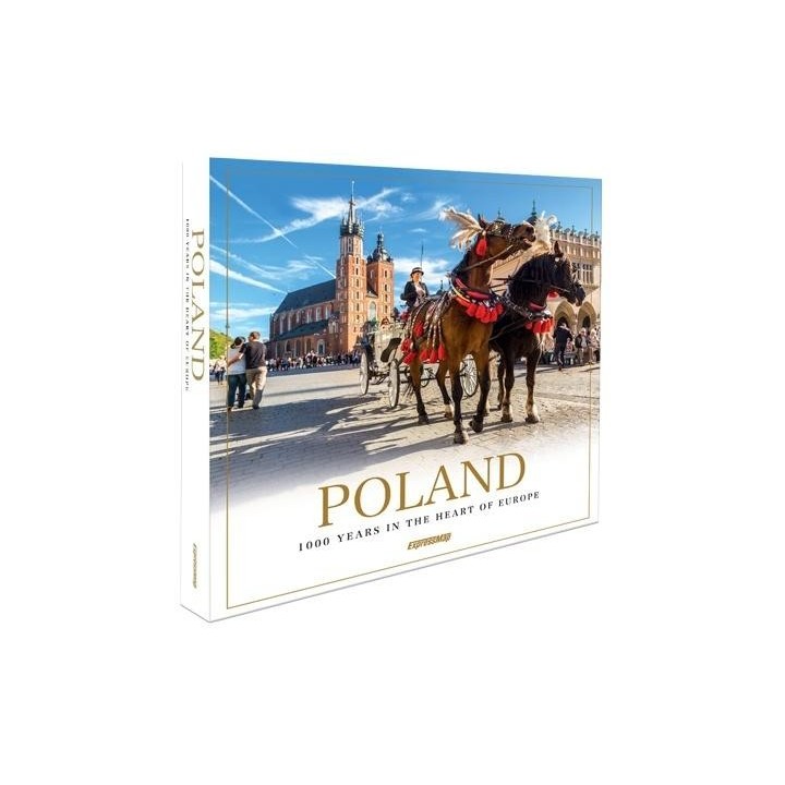 Poland 1000 years in the heart of Europe