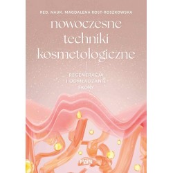 Nowoczesne techniki kosmetologiczne