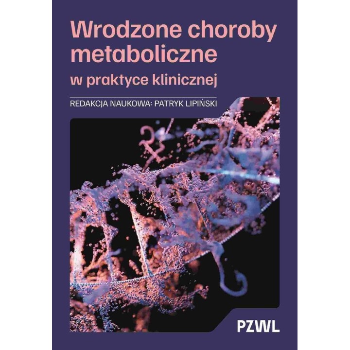 Wrodzone choroby metaboliczne w praktyce...