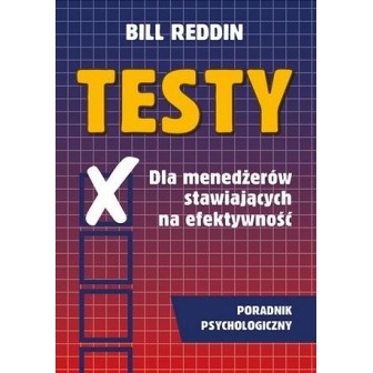 Testy dla menedżerów stawiających na efektywność