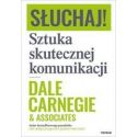 Słuchaj! Sztuka skutecznej komunikacji