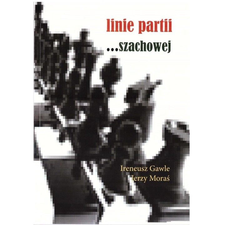 Linie partii...szachowej