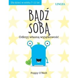 Bądź sobą. Odkryj własną wyjątkowość