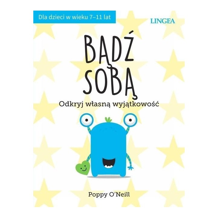 Bądź sobą. Odkryj własną wyjątkowość
