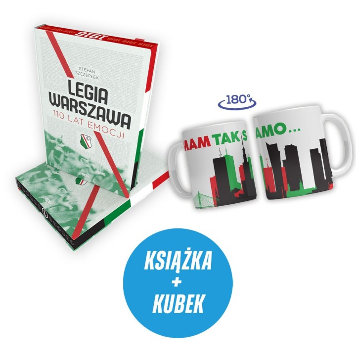 Legia Warszawa. 110 lat emocji (nazwiska z akcji, barwione brzegi) (książka + kubek piłkarski Mam tak samo)