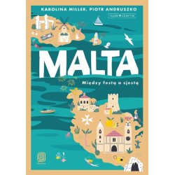 Malta. Między festą a sjestą